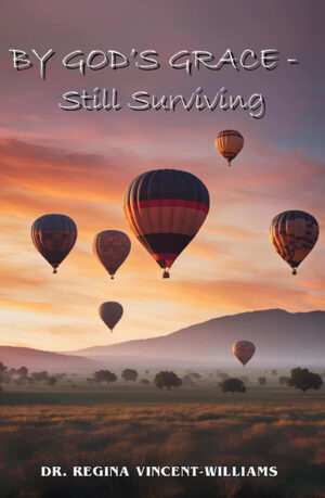By God's Grace - Still Surviving