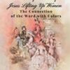 The Colorful Love of Jesus Lifting Up Women: The Connection of the Word with Colors